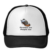 Piranhas are People too Mesh Hats