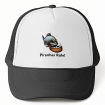 Piranhas Rule! Trucker Hat