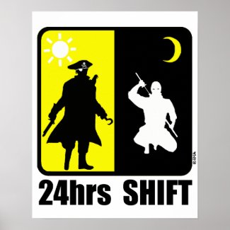 Pirate and ninja, 24hrs shift poster