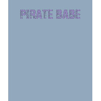 PIRATE BABE t-shirts by mdm078 PIRATE BABE t-shirts