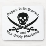 Pirate Booty Plundered Mouse Pads