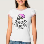 Pirate Bride's Crew Shirt