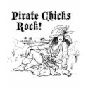 Pirate Chicks Rock! t-shirts by Jack_of_Arts Pirate Chicks Rock! t-shirts