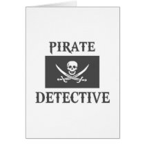 Pirate Detective Greeting Card