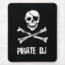 Pirate DJ mousepads by HOTDJGEAR Pirate DJ mousepads