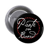 Pirate on Board Pinback Buttons