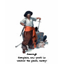 Pirate sez "Complain & walk the plank!" T-Shirt by PaulinSF Pirate sez "Complain & walk the plank!" T-Shirt
