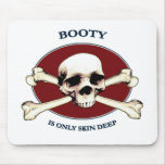 Pirate Skull Booty Skin Mousepads