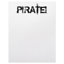 PIRATE! Slogan in grunge font. Black and White. Letterhead