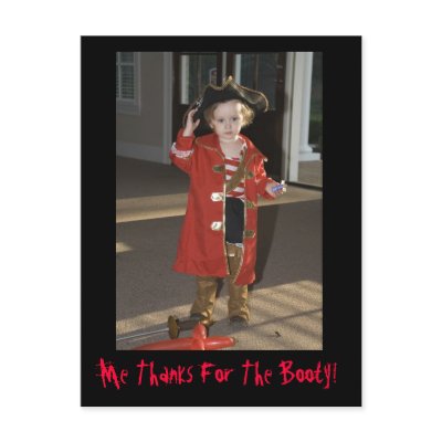 Pirate Thank You Card, Me Thanks For The Booty! Post Card by DeanaHall