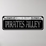 Pirates Alley Metal Sign Posters