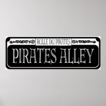 Pirates Alley Metal Sign Posters