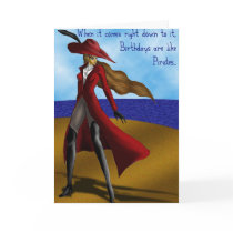 Pirates are Like Birthdays... cards