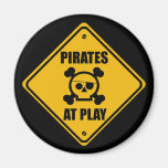 Pirates At Play Sign - Magnet