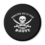 Pirates Do 4 Booty Black Fridge Magnet