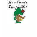 Pirate's Life Tshirts and Gifts shirt