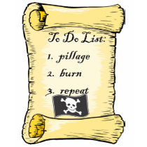 Pirate's To Do List t-shirts