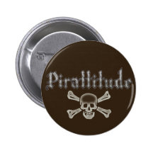 Pirattitude Bone Jolly Roger Pinback Button