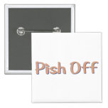Pish Off Button