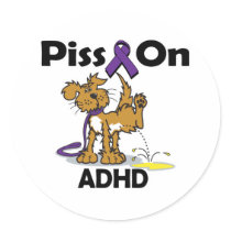 Piss On ADHD stickers