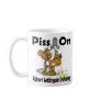 Piss On Alpha-1 Antitrypsin Deficiency Coffee Mugs