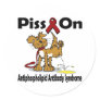 Piss On Antiphospholipid Antibody Syndrome Round Stickers