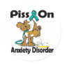 Piss On Anxiety Disorder Stickers