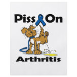 Piss On Arthritis flyers