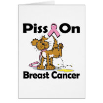 Piss On Breast Cancer Cards