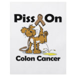 Piss On Colon Cancer flyers