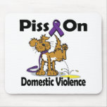 Piss On Domestic Violence Mouse Pad