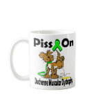 Piss On Duchenne Muscular Dystrophy Coffee Mug