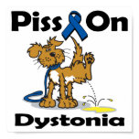 Piss On Dystonia Posters