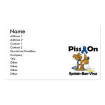 Piss On Epstein-Barr Virus Business Card