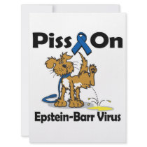 Piss On Epstein-Barr Virus Personalized Invites