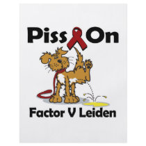 Piss On Factor V Leiden Flyer Design