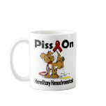 Piss On Hereditary Hemochromatosis mugs