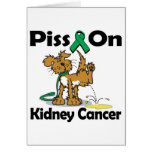 Piss On Kidney Cancer Cards