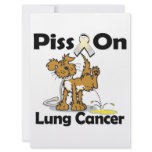 Piss On Lung Cancer Personalized Invitation