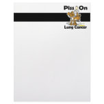 Piss On Lung Cancer Custom Letterhead
