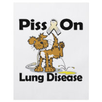 Piss On Lung Disease Flyer Design