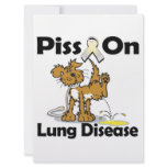 Piss On Lung Disease Custom Invitations