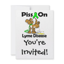 Piss On Lyme Disease Custom Invitation