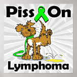 Piss On Lymphoma (Lime Green) Print