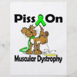Piss On Muscular Dystrophy Custom Flyer