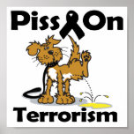 Piss On Terrorism Poster