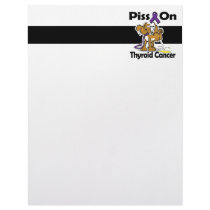 Piss On Thyroid Cancer Letterhead
