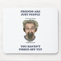 Pissed Off Friends Mousepad