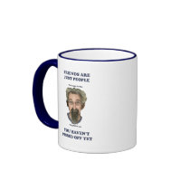 Pissed Off Friends Mug