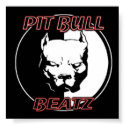PIT BULL BEATZ Poster posters by porkchopproductions PIT BULL BEATZ Poster posters